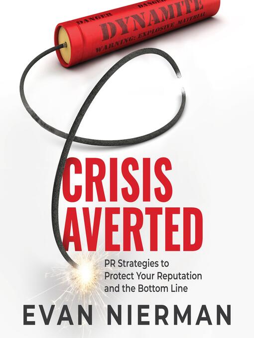 Title details for Crisis Averted by Evan Nierman - Wait list